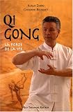 Revue Editeur Guy Tredaniel  / Qi Gong : La porte de la vie