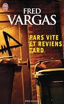 PARS VITE ET REVIENS TARD (NOUVELLE PRESENTATION)