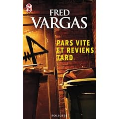 Pars vite et reviens tard.Pars vite et reviens tard (Nouveau Policier)