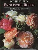 Produkt-Bild: Englische Rosen. Tradition und Sch&ouml;nheit