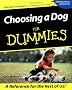 Choosing a Dog for Dummies (Howell dummies series)