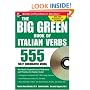 The Big Green Book of Italian Verbs (Book w/CD-ROM): 555 Fully Conjugated Verbs (Big Book of Verbs Series)