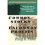 Common Stocks and Uncommon Profits and Other Writings