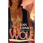 The Wolf: A Novel of the Sons of Destiny (Sons of Destiny Novels)