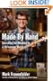 Made by Hand: Searching for Meaning in a Throwaway World