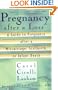 Pregnancy After a Loss: A Guide to Pregnancy After a Miscarriage, Stillbirth, or Infant Death