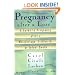 Pregnancy After a Loss: A Guide to Pregnancy After a Miscarriage, Stillbirth, or Infant Death