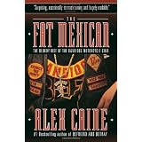 The Fat Mexican: The Bloody Rise of the Bandidos Motorcycle Club