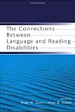 The Connections Between Language And Reading Disabilities