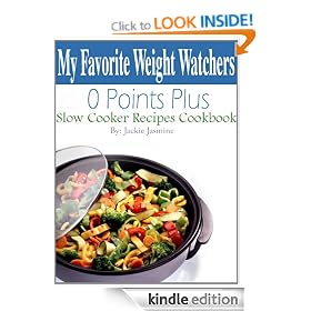 Weight Watcher Diva 0 Points Plus Slow Cooker Recipes Cookbook