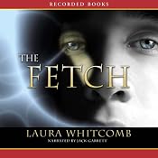 The Fetch | [Laura Whitcomb]