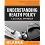 Understanding Health Policy