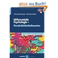 Differentielle Psychologie - Pers�nlichkeitstheorien