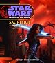Sacrifice (Star Wars: Legacy of the Force, Book 5)