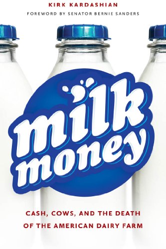 Milk Money, by Bernie Sanders, Kirk Kardashian Milk Money, by Bernie Sanders, Kirk Kardashian