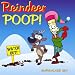 Reindeer Poop! (All Ages Christmas Comedy Rap Song)