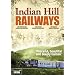 Indian Hill Railways [DVD]