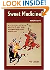Sweet Medicine: Continuing Role of the Sacred Arrows, the Sun Dance, and the Sacred (Civilization of the American Indian Series)