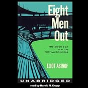Eliot Asinof - Eight Men Out - Harold N. Cropp