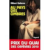 Au pays des ombrespar Gilbert Gallerne