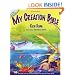 My Creation Bible: Teaching Kids to Trust the Bible from the Very First Verse