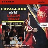 Cavallaro With That Latin Beat/Cocktails With Cava