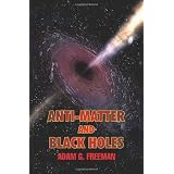 Anti-matter and Black Holes