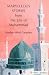 Marvellous Stories from the Life of Muhammad