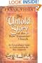 The Untold Story of the New Testament Church: An Extraordinary Guide to Understanding the New Testament
