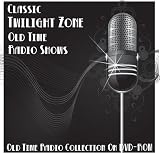 35 Classic Twilight Zone Science Fiction Old Time Radio Broadcasts On DVD (Over 23 Hours Running Time)