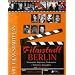 Filmstadt Berlin 1895 - 2006: Schauspieler, Regisseure, Produzenten - Wohnsitze, Schaupl�tze und Drehorte