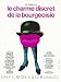 The Discreet Charm of the Bourgoisie