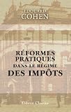 R�formes pratiques dans le r�gime des imp�ts