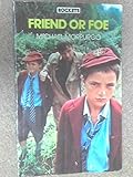Friend or foe