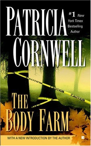 The Body Farm (Kay Scarpetta)