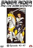 Saber Rider and the Star Sheriffs, Vol. 09 (Episoden 43-47)