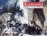 Railroading 2009 Calendar