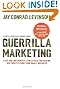 Guerrilla Marketing, 4th edition: Easy and Inexpensive Strategies for Making Big Profits from Your Small Business