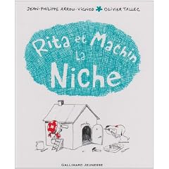 Rita et machin : La niche