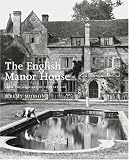 The English Manor House: From the Archives of Country Life