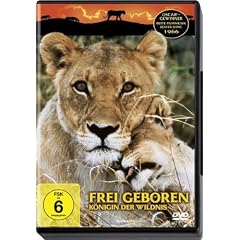 Frei geboren - K�nigin der Wildnis