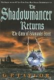 The Shadowmancer Returns: The Curse of Salamander Street: The Curse of Salamander Street (Shadowmancer)