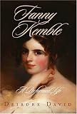 Fanny Kemble: A Performed Life
