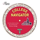 College Navigator: Find a School to Match Any Interest from Archery to Zoology (College Admissions... by  Princeton Review