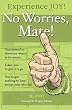 Experience JOY! 'No Worries, Mate!'