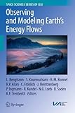 Observing and modeling earth's energy flows