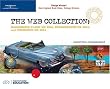 The Web Collection: Flash MX 2004, Dreamweaver MX 2004, Fireworks MX 2004, Design Professional (Macromedia Flash Mx 2004, Dreamweaver Mx 2004, and Fireworks Mx 2004)