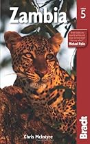Zambia, 5th (Bradt Travel Guide Zambia)