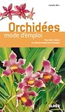 Revue Les Editions Eugen Ulmer  / Orchidées : Mode d'emploi