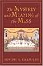 Search : Mystery and Meaning of the Mass